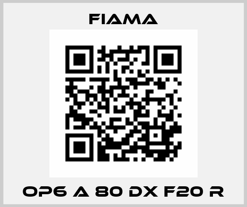 OP6 A 80 DX F20 R Fiama
