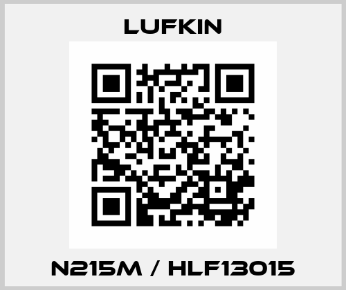 N215M / HLF13015 Lufkin