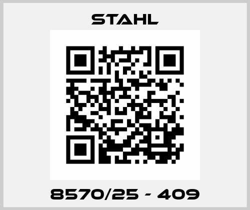 8570/25 - 409 Stahl
