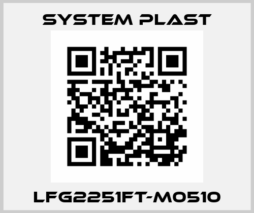 LFG2251FT-M0510 System Plast