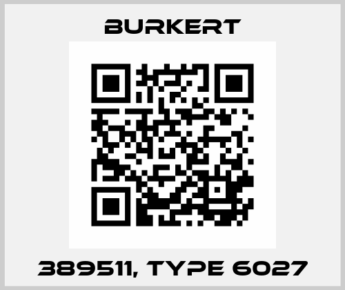 389511, type 6027 Burkert