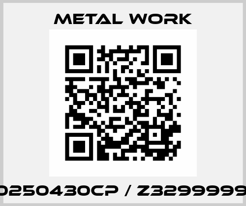 1130250430CP / Z329999998 Metal Work
