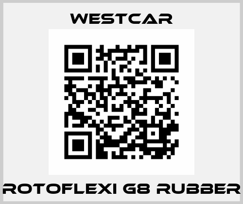 ROTOFLEXI G8 RUBBER Westcar