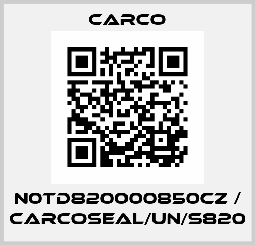 N0TD820000850CZ / Carcoseal/UN/S820 Carco