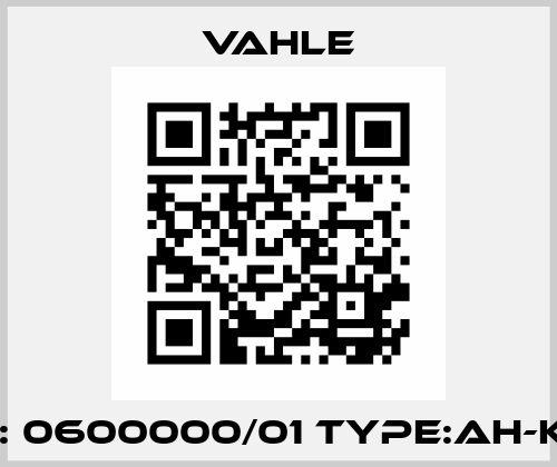 P/N: 0600000/01 Type:AH-KGA Vahle