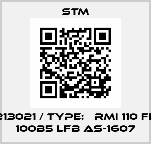 2107213021 / TYPE:   RMI 110 FL 1/40 100B5 LFB AS-1607 Stm
