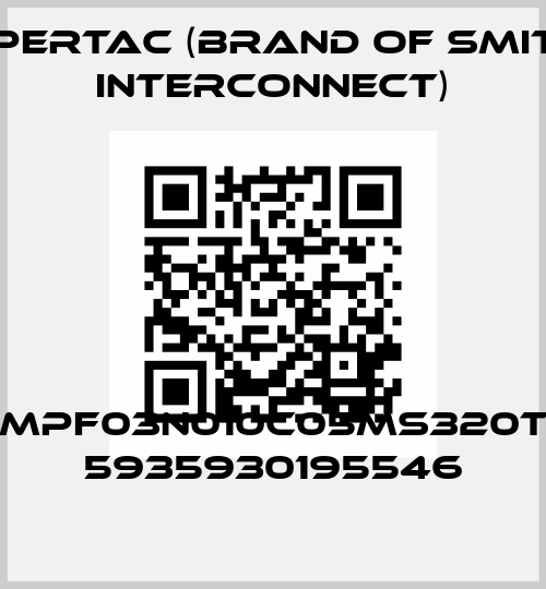 HMPF03N010C05MS320T / 5935930195546 Hypertac (brand of Smiths Interconnect)
