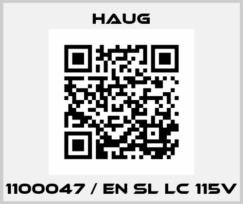 1100047 / EN SL LC 115V Haug