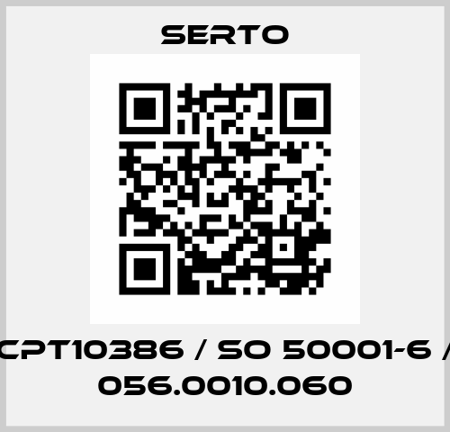CPT10386 / SO 50001-6 / 056.0010.060 Serto