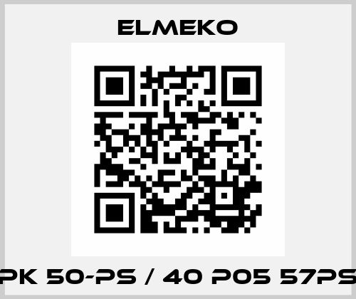 PK 50-PS / 40 P05 57PS ELMEKO