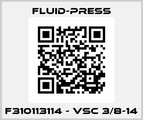 F310113114 - VSC 3/8-14 Fluid-Press