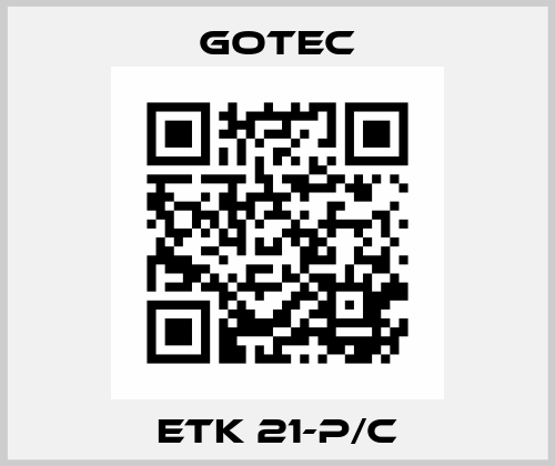 ETK 21-P/C Gotec