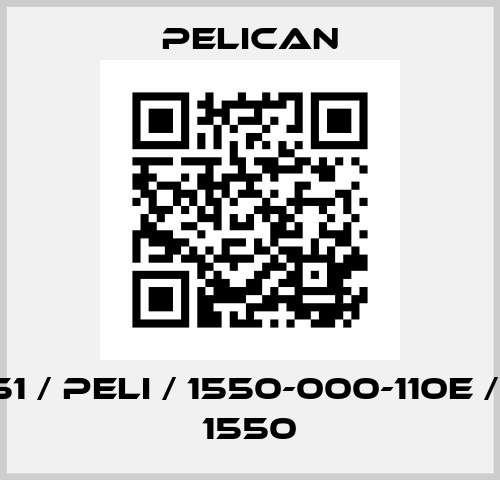140551 / Peli / 1550-000-110E / 1.G.16 1550 Pelican