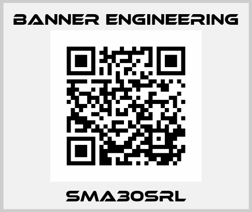 SMA30SRL Banner Engineering