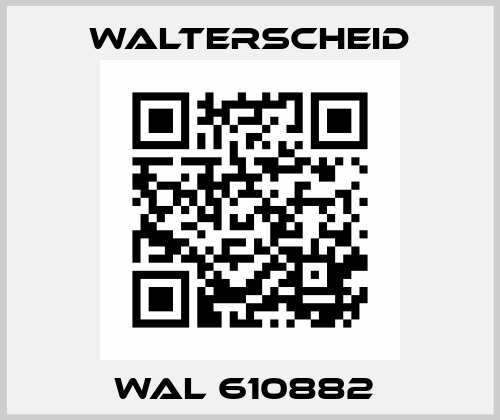 WAL 610882  Walterscheid
