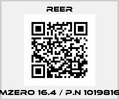 MZERO 16.4 / p.n 1019816 Reer