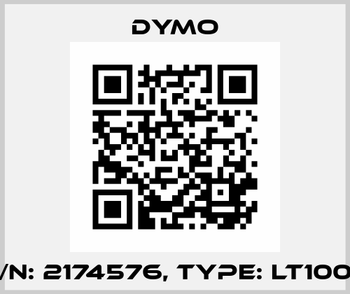 P/N: 2174576, Type: LT100H DYMO