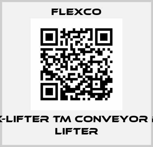 Flex-Lifter TM Conveyor Belt Lifter Flexco