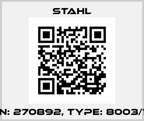 P/N: 270892, Type: 8003/131 Stahl