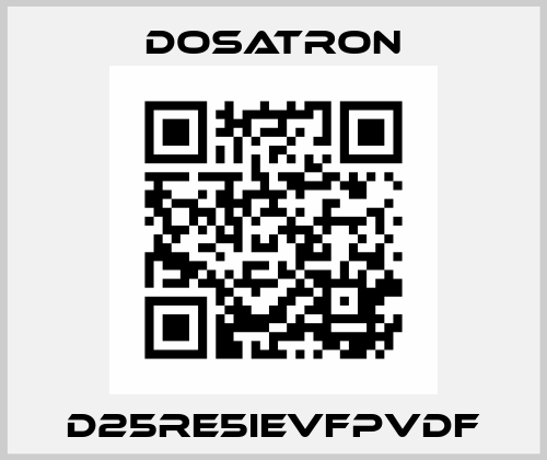 D25RE5IEVFPVDF Dosatron