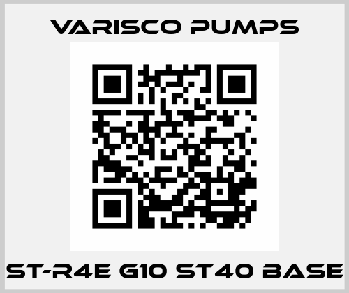 ST-R4E G10 ST40 BASE Varisco pumps