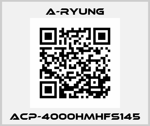 ACP-4000HMHFS145 A-Ryung