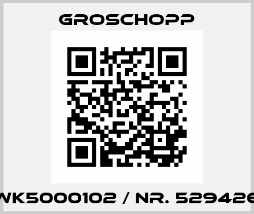 WK5000102 / nr. 529426 Groschopp