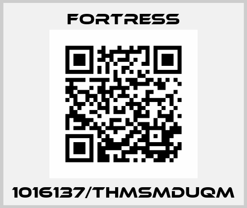 1016137/THMSMDUQM Fortress