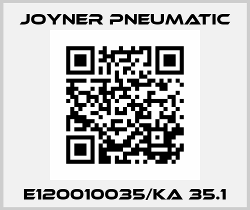 E120010035/Ka 35.1 Joyner Pneumatic