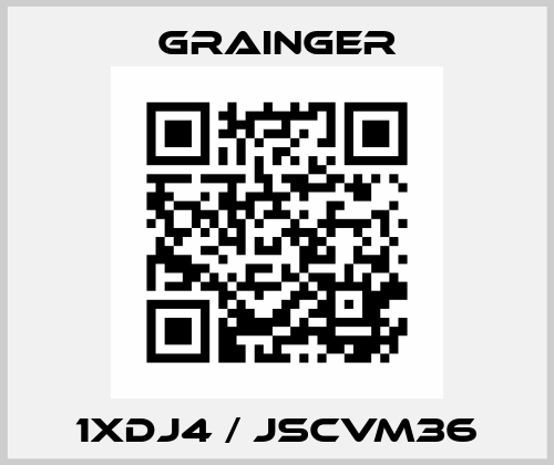 1XDJ4 / JSCVM36 Grainger