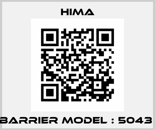 BARRIER MODEL : 5043  Hima
