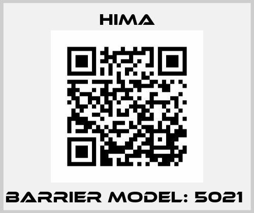 BARRIER MODEL: 5021  Hima
