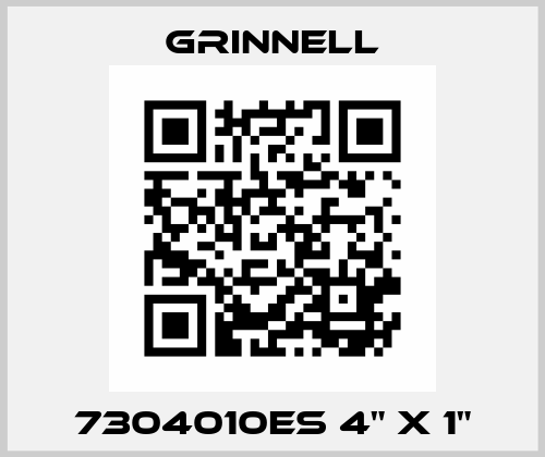 7304010ES 4" x 1" Grinnell