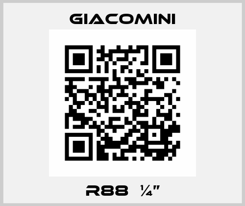 R88  ¼” Giacomini