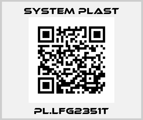PL.LFG2351T System Plast