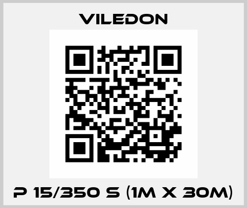 P 15/350 S (1m x 30m) Viledon