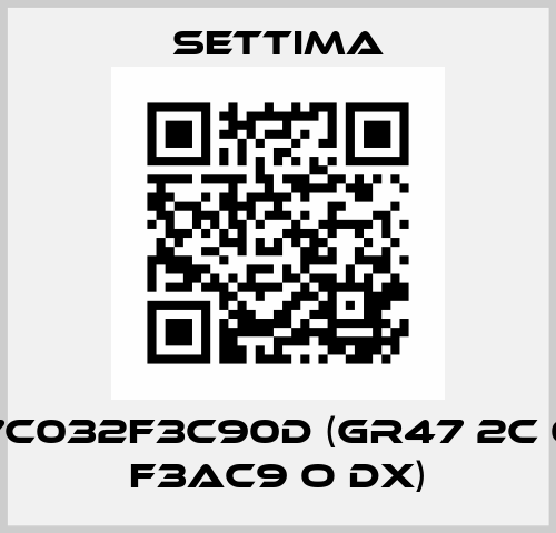 G47C032F3C90D (GR47 2C 032 F3AC9 O DX) Settima