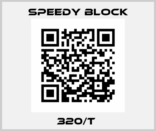 320/T  Speedy Block