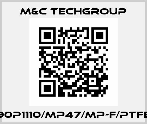 90P1110/MP47/MP-F/PTFE M&C Techgroup