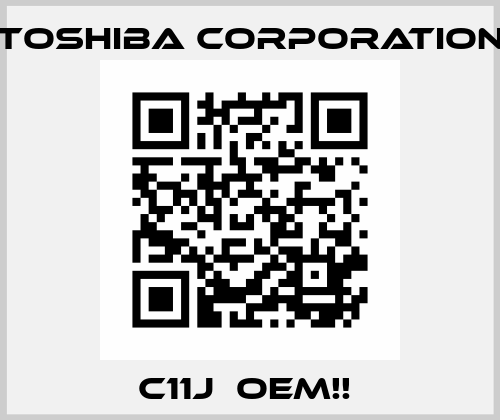 C11J  OEM!!  TOSHIBA CORPORATION