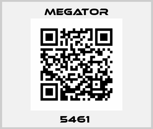 5461  MEGATOR
