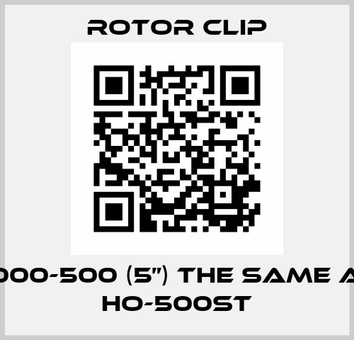 5000-500 (5”) the same as HO-500ST WALDES TRUARC