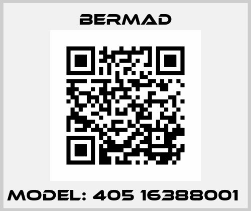 Model: 405 16388001  Bermad