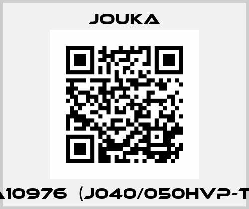 AAA10976  (J040/050HVP-T11-V) Jouka