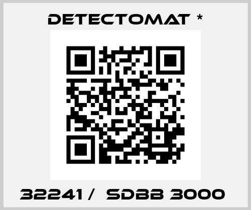 32241 /  SDBB 3000  Detectomat *