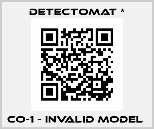 CO-1 - invalid model  Detectomat *