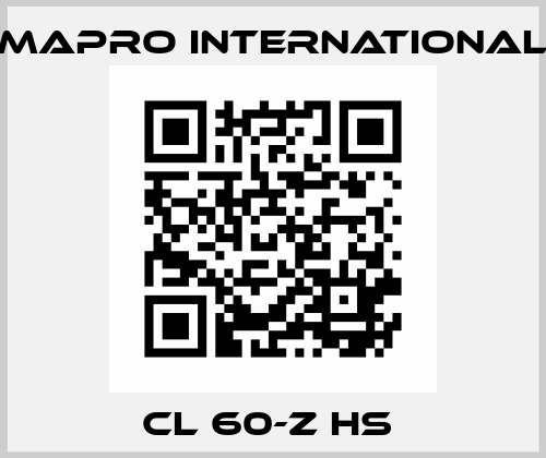 CL 60-Z HS  MAPRO International