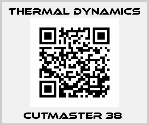Cutmaster 38  Thermal Dynamics