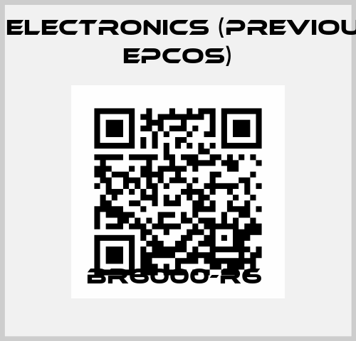 BR6000-R6  TDK Electronics (previously EPCOS)