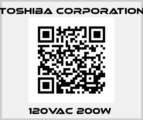 120VAC 200W  TOSHIBA CORPORATION